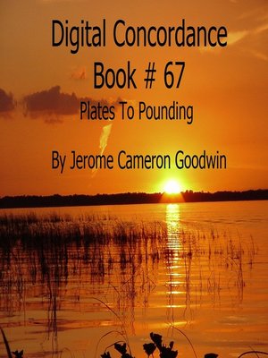 cover image of Plates to Pounding--Digital Concordance Book 67